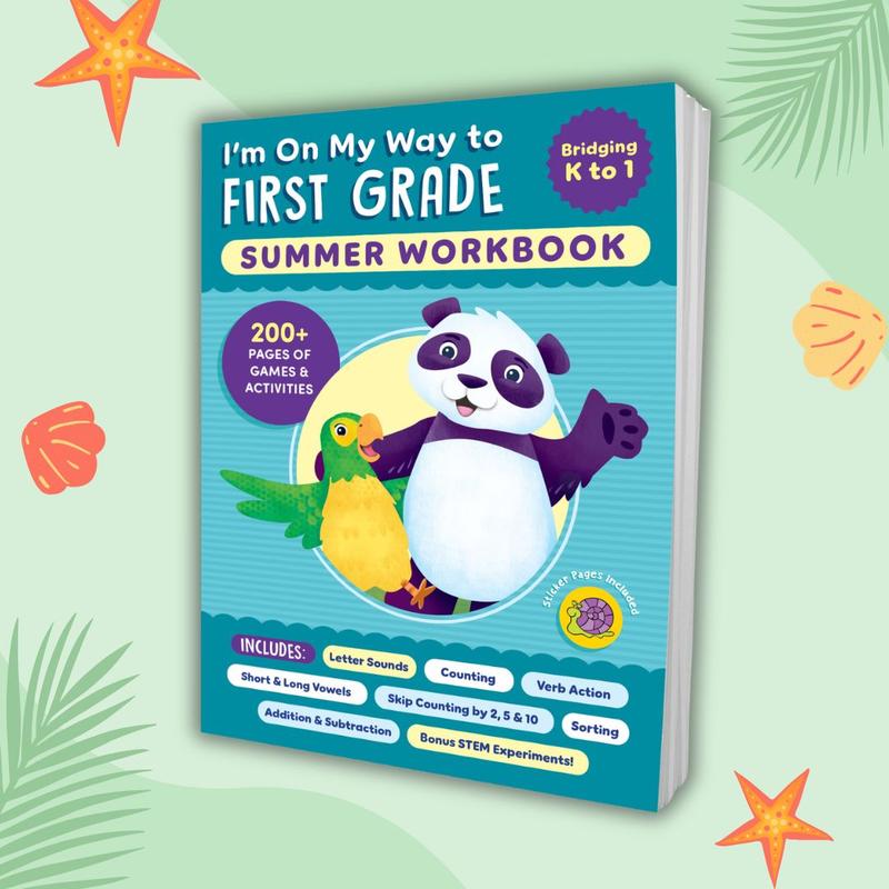 I'm On My Way to First Grade Summer Workbook – 200+ Learning Games & Activities for Kids Entering 1st Grade