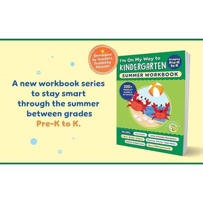 I'm On My Way to Kindergarten Summer Workbook – 200+ Learning Activities & Games for Kids Entering Kindergarten